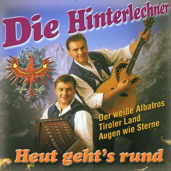 Die Hinterlechner: Heut gehts rund (CD)