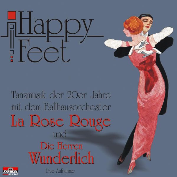 La Rose Rouge: Happy Feet (Live 2005) (CD)