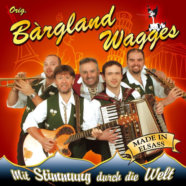 Original Bàrgland Wagges: Mit Stimmung Durch Die (CD)