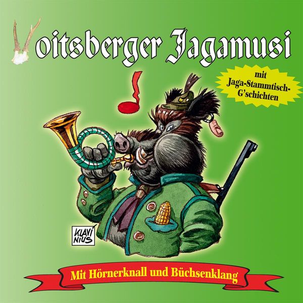 Voitsberger Jagamusi: Mit Hörnerknall und Büchsenklang (CD)