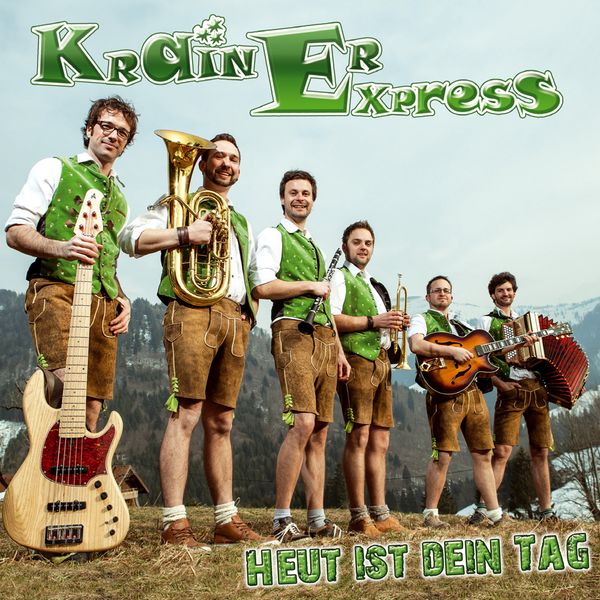 Krainer Express: Heut ist Dein Tag (CD)