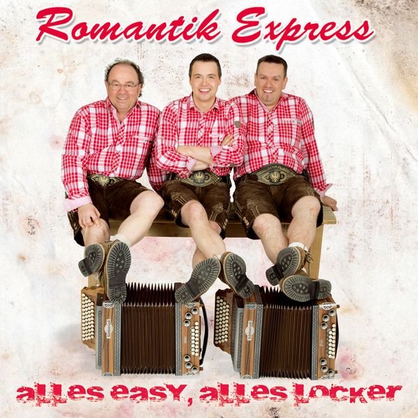Romantik Express: Alles easy, alles locker (CD)