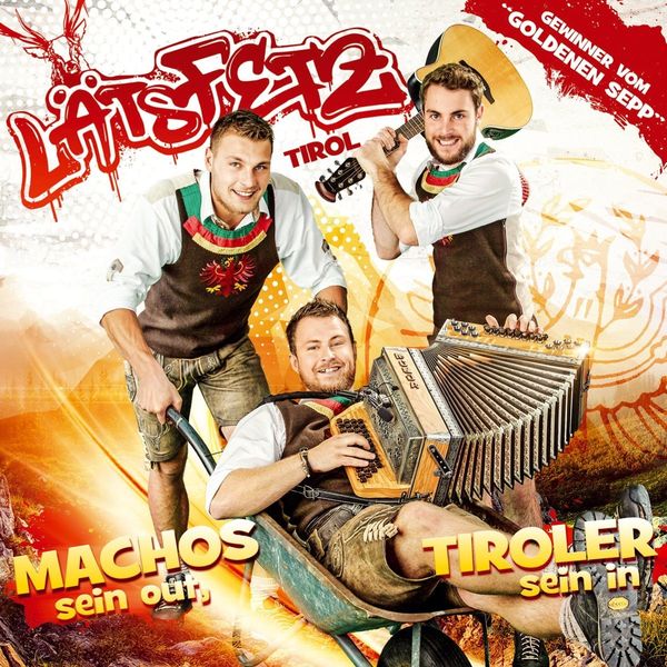 Läts Fetz: Machos sein out, Tiroler sein in (CD)