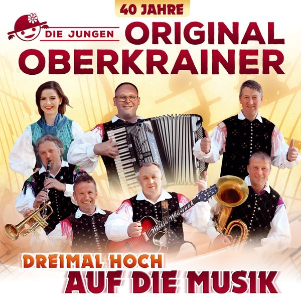 Die Jungen Original Oberkrainer: Dreimal hoch auf die Musik: ... (CD)