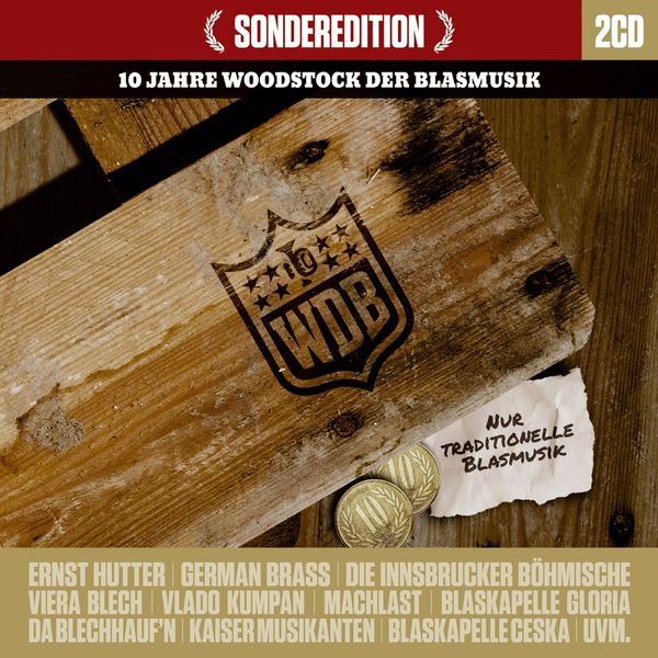 10 Jahre Woodstock der Blasmusik (Sonderedition) (2 CDs)
