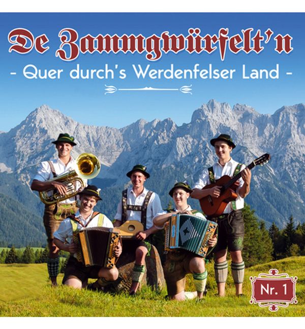 De Zammgwürfeltn: Quer durchs Werdenfelser Land-Nr.1 (CD)