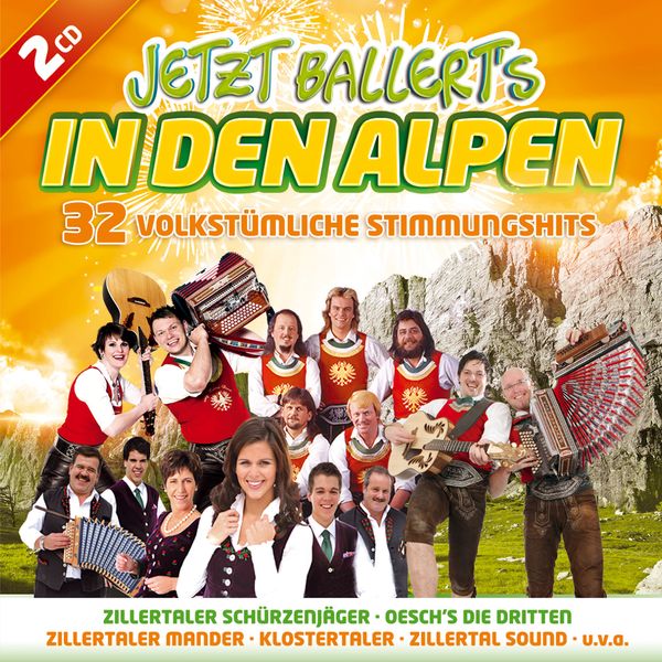 Jetzt ballerts in den Alpen (2 CDs)