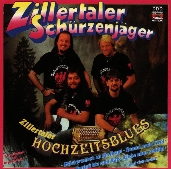 Schürzenjäger: Zillertaler Hochzeitsblues (CD)