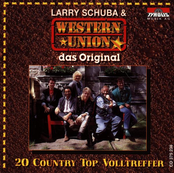 Larry Schuba & Western Union: Das Original/20 Country.... (CD)