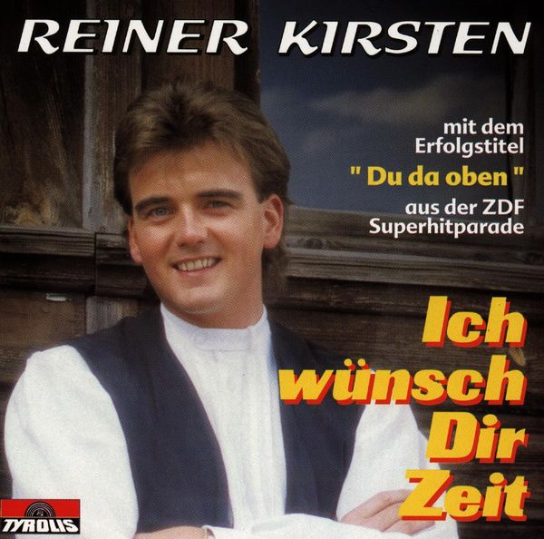Reiner Kirsten: Ich wünsch Dir Zeit (CD)
