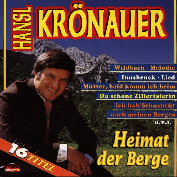 Hansl Krönauer: Heimat der Berge (CD)