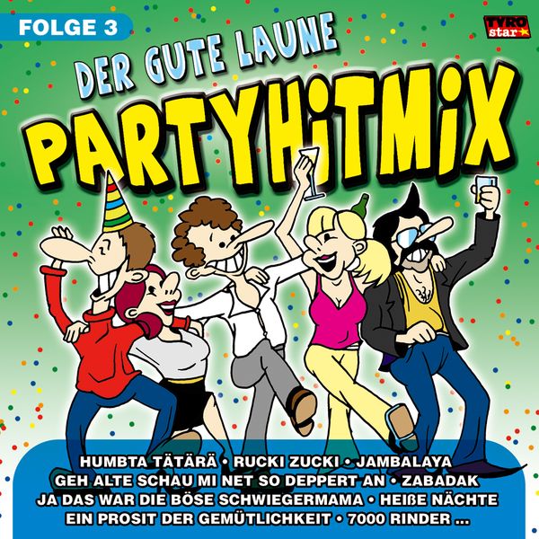 Der gute Laune Partyhitmix Folge 3 (CD)