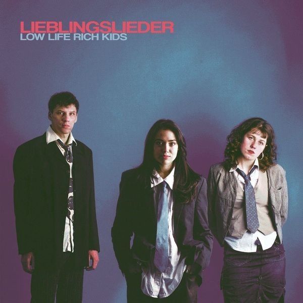 Low Life Rich Kids: Lieblingslieder (Vinyl-LP)