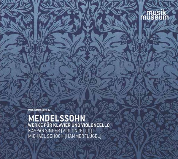 Felix Mendelssohn Bartholdy: Werke für Cello & Klavier (CD)