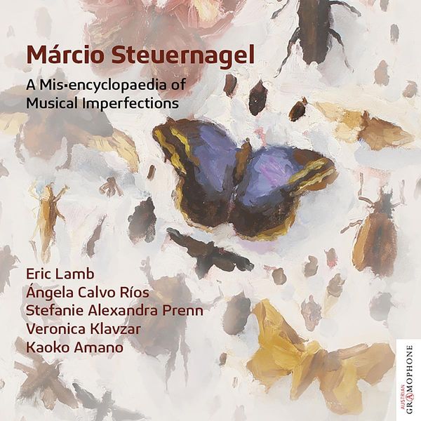 Marcio Steuernagel: Kammermusik "A Mis-encyclopaedia of Music... (CD)