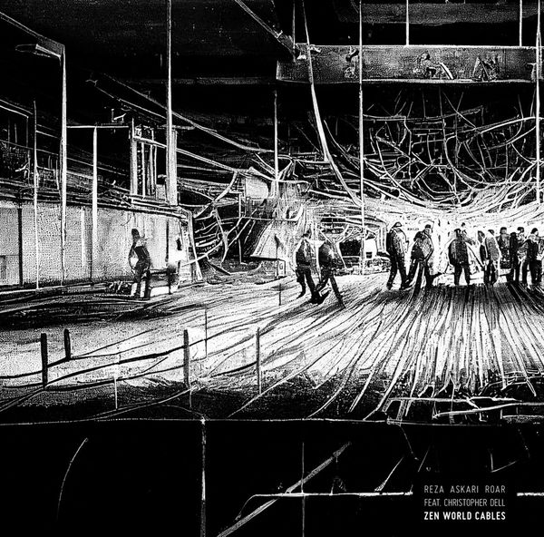 Reza Askari ROAR: Zen World Cables (CD)