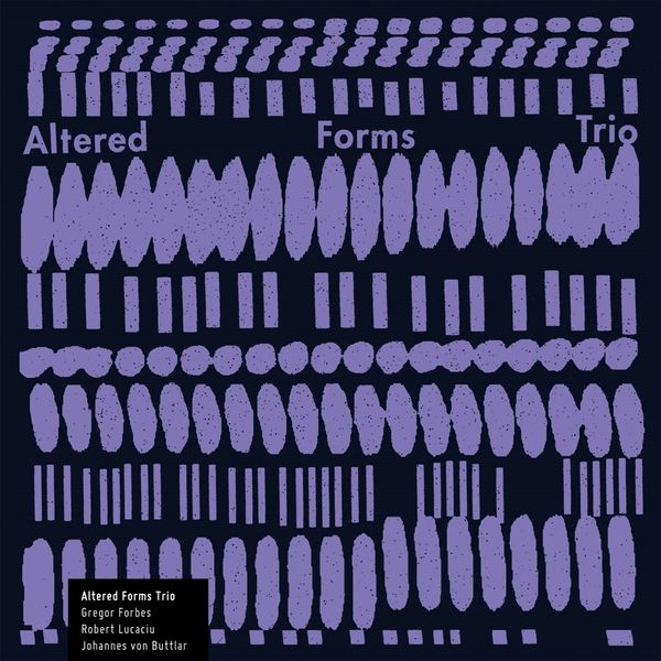 Altered Forms Trio: Altered Forms Trio (Vinyl-LP) (Vinyl-LP)