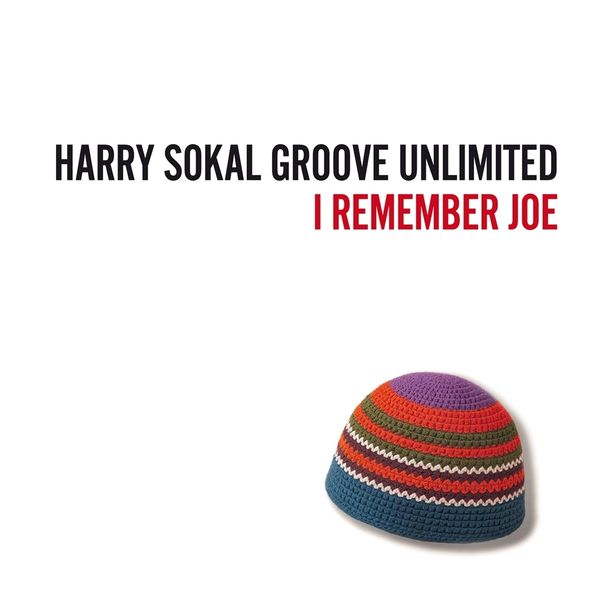 Harry Sokal: I remember Joe (CD)