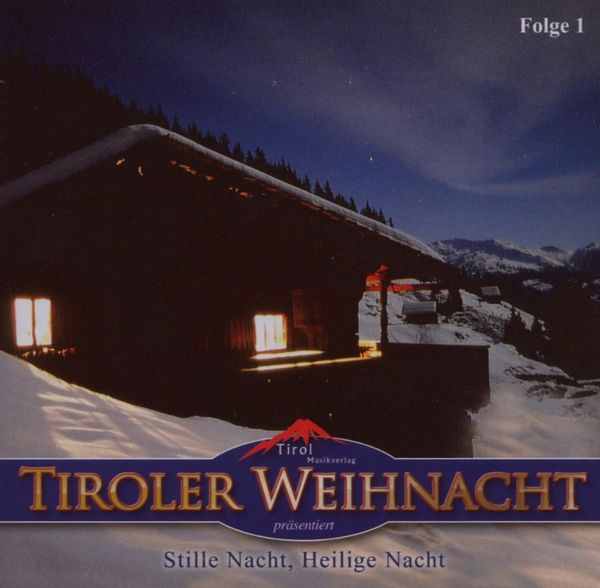 Tiroler Weihnacht (CD)