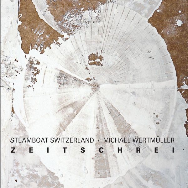 Steamboat Switzerland: Zeitschrei (Vinyl-LP)