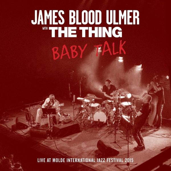 James Blood Ulmer: Baby Talk (Vinyl-LP)