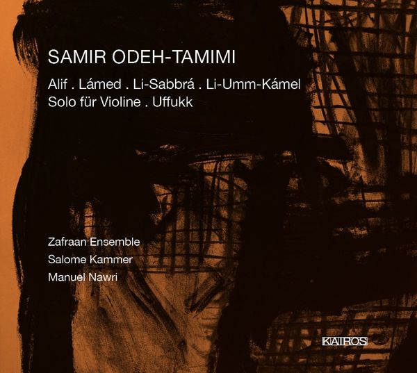 Samir Odeh-Tamimi: Kammermusik (CD)