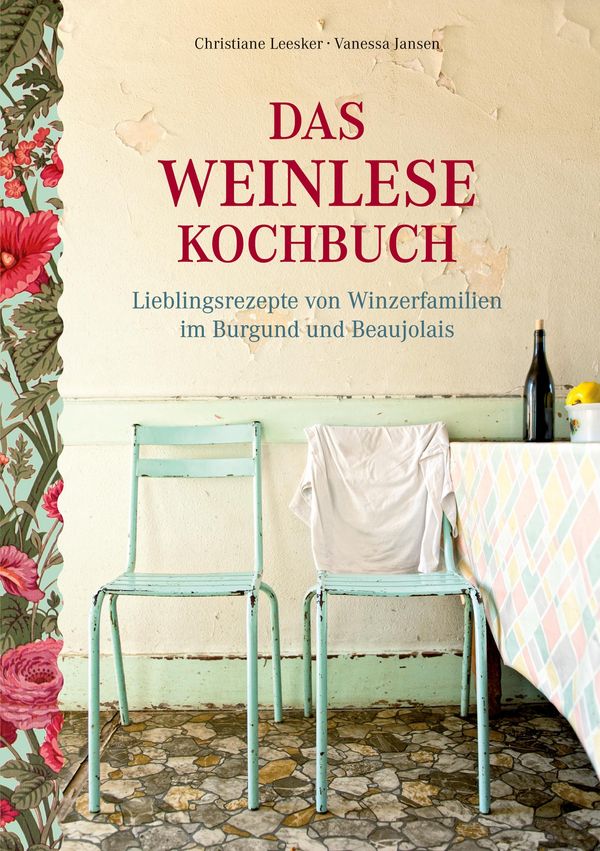 Das Weinlese-Kochbuch - Christiane Leesker (Buch)