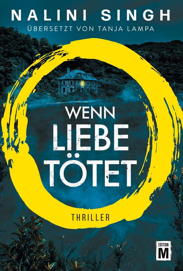 Wenn Liebe tötet - Nalini Singh (Buch)