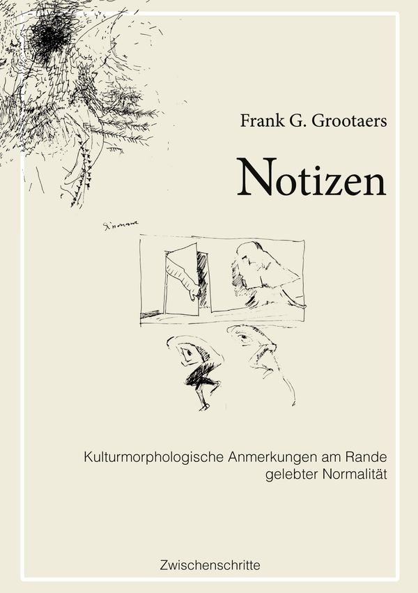 Notizen - Frank G. Grootaers (Buch)