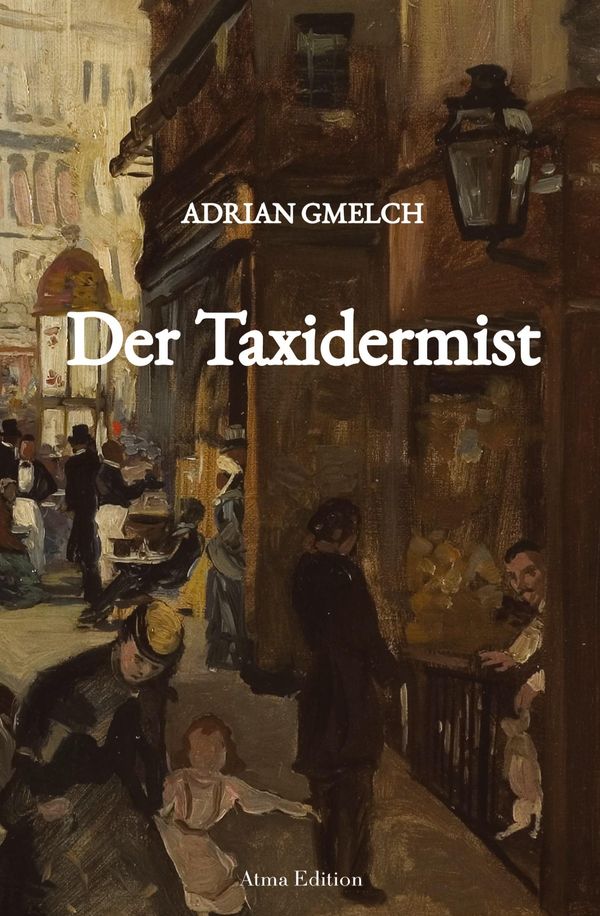 Der Taxidermist (Historischer Roman, Frankreich, Paris) (Buch)