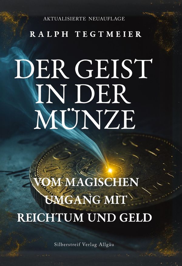 Der Geist in der Münze - Ralph Tegtmeier (Buch)
