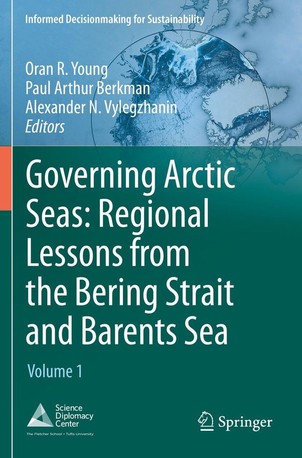 Governing Arctic Seas: Regional Lessons from the Bering Strait and ...