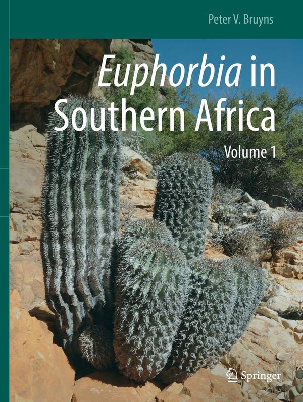 Euphorbia in Southern Africa - Peter V. Bruyns (Buch)