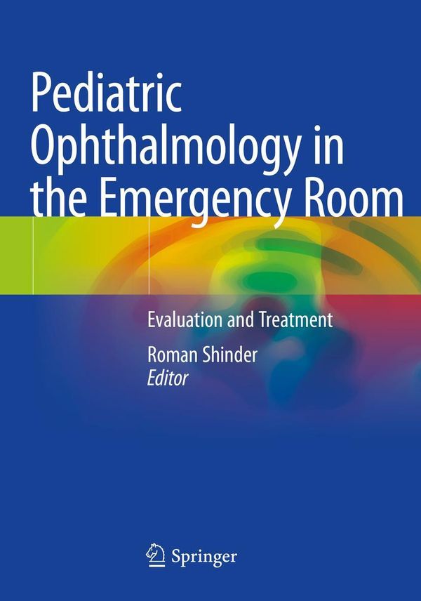 Pediatric Ophthalmology in the Emergency Room (Buch)