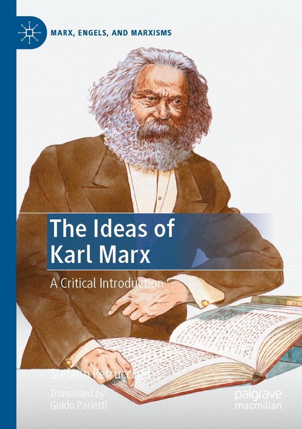 The Ideas of Karl Marx - Stefano Petrucciani (Buch)