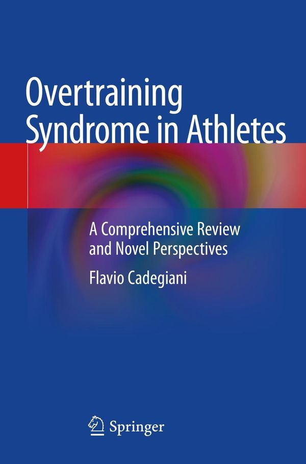 Overtraining Syndrome in Athletes - Flavio Cadegiani (Buch)