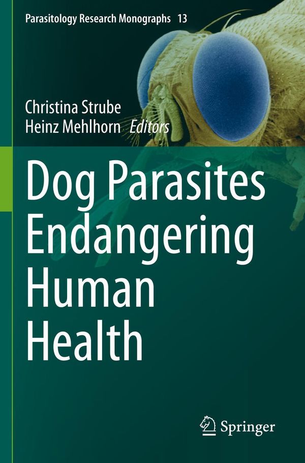 Dog Parasites Endangering Human Health (Buch)