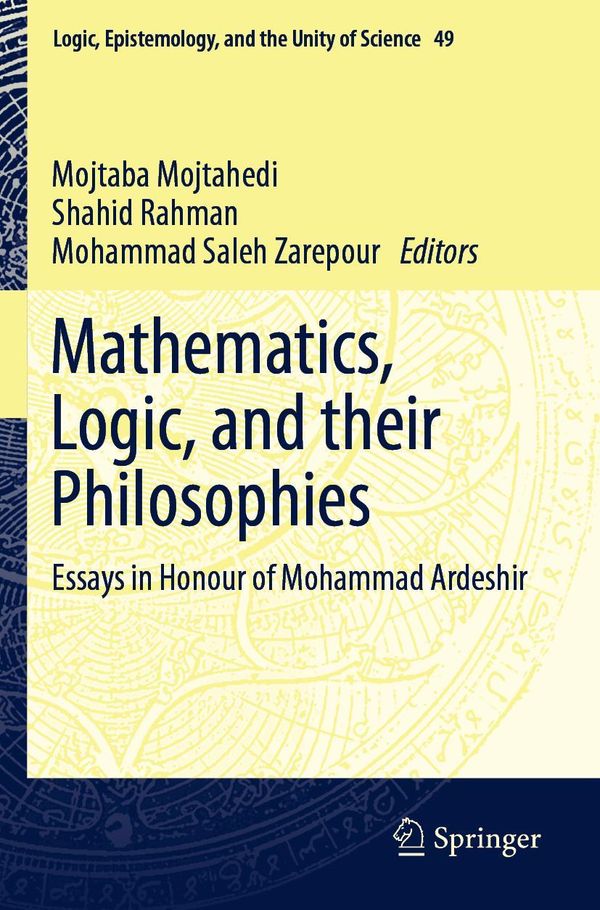 Mathematics, Logic, and their Philosophies (Buch)