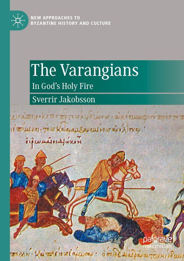 The Varangians - Sverrir Jakobsson (Buch)