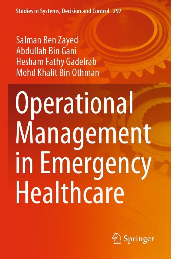 Operational Management in Emergency Healthcare - Salman Ben Zayed