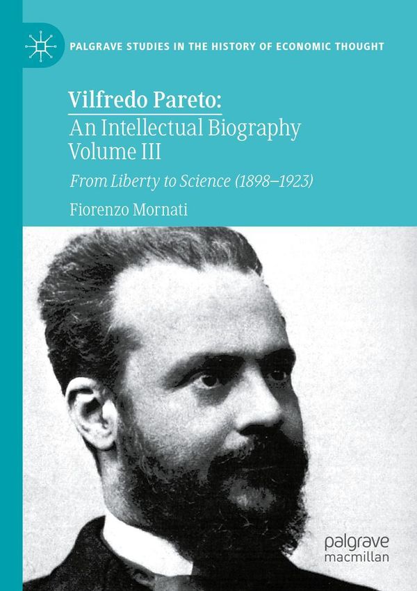 Vilfredo Pareto: An Intellectual Biography Volume III (Buch)