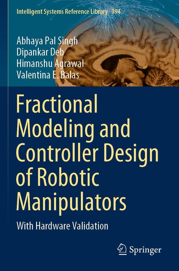 Fractional Modeling and Controller Design of Robotic Manipulators