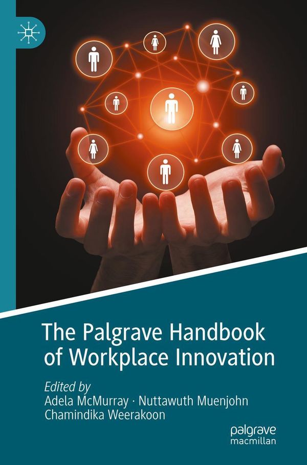 The Palgrave Handbook of Workplace Innovation (Buch)
