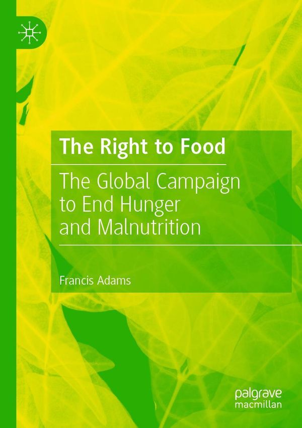 The Right to Food - Francis Adams (Buch)