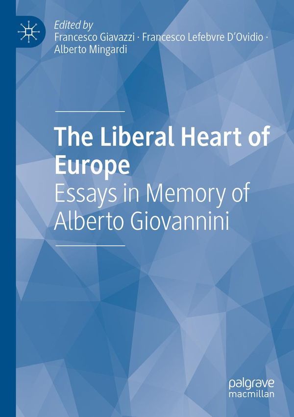 The Liberal Heart of Europe (Buch)