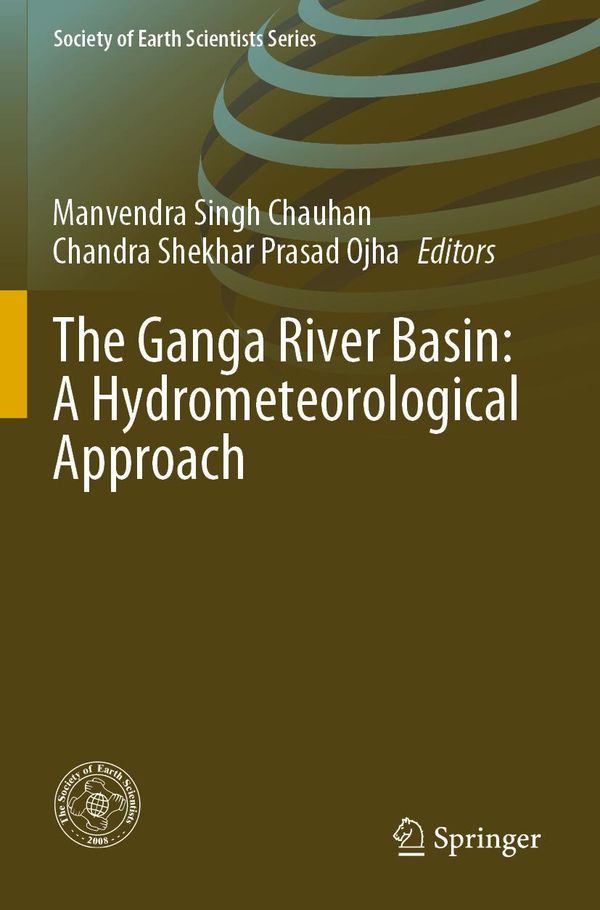 The Ganga River Basin: A Hydrometeorological Approach (Buch)
