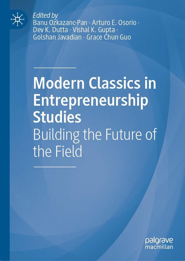 Modern Classics in Entrepreneurship Studies (Buch)