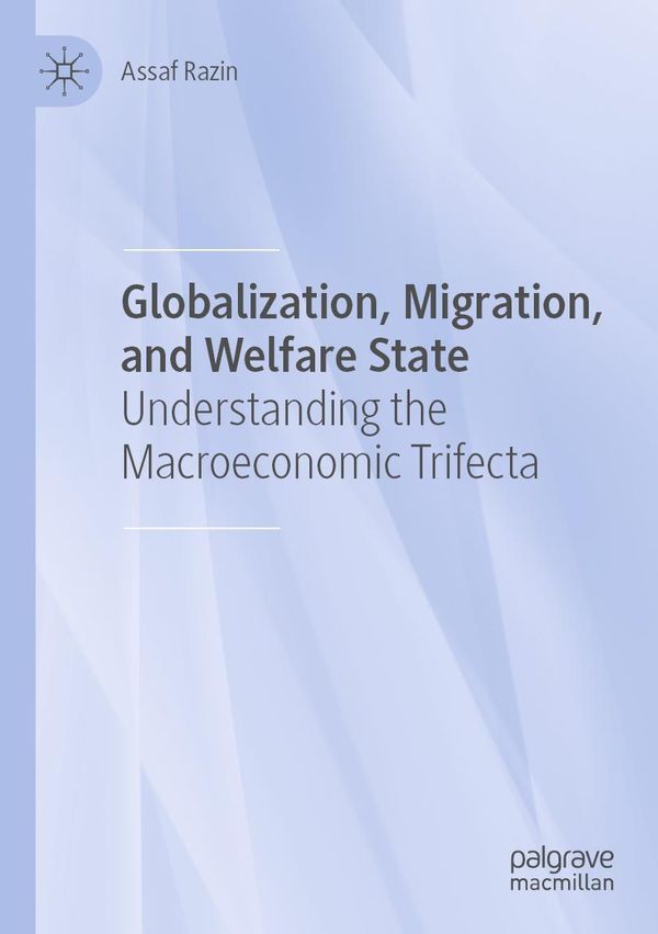 Globalization, Migration, and Welfare State - Assaf Razin (Buch)