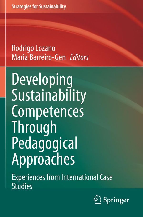 Developing Sustainability Competences Through Pedagogical Approache...