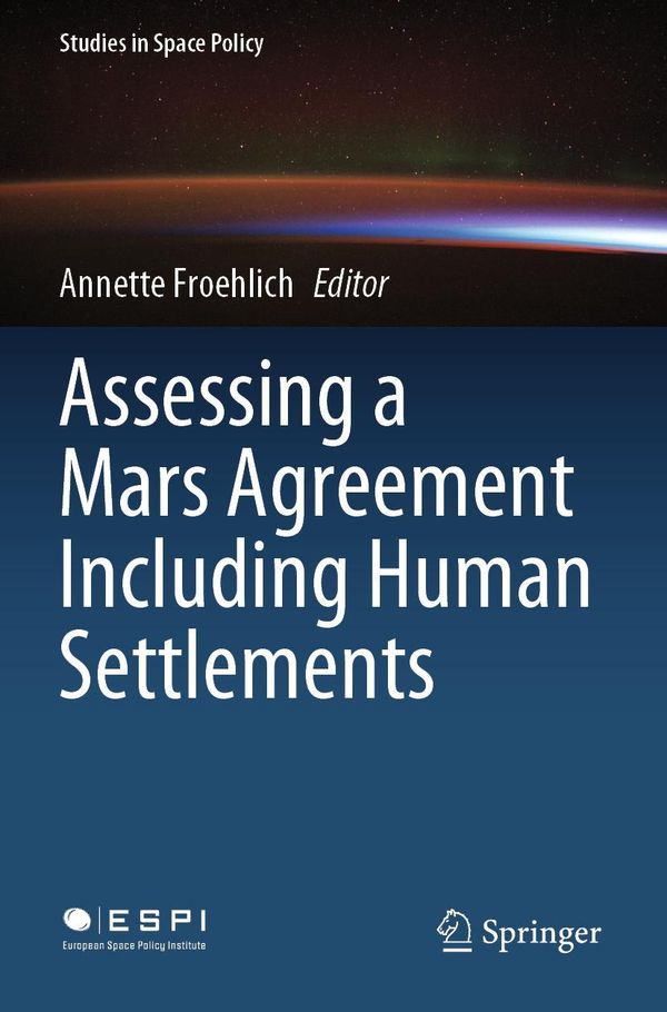 Assessing a Mars Agreement Including Human Settlements (Buch)